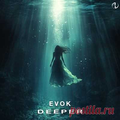 Evok (BR) – Deeper