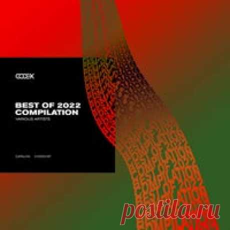 VA - Best of 2022 CODEX187 Codex Recordings - HOUSEFTP