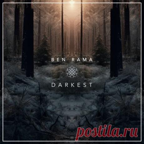 Ben Rama - Darkest [Cold Groove]