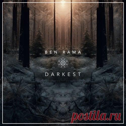 Ben Rama - Darkest [Cold Groove]