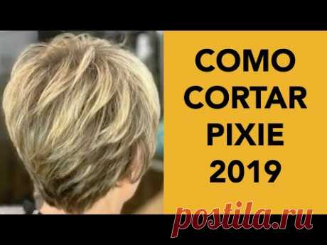 Como Cortar Pixie Paso a Paso 2019