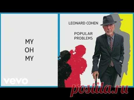 Leonard Cohen - My Oh My (Audio)