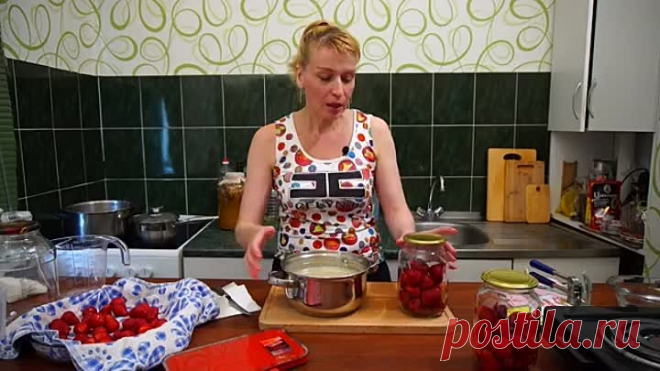 КОМПОТ ИЗ КЛУБНИКИ на зиму за час - Мои лучшие заготовки