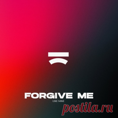 Download Like Mike - Forgive Me (Extended Mix) Label Green Room Styles Afro House Date 2024-10-25 Catalog # GR040BP Length 4:09 Tracks 1