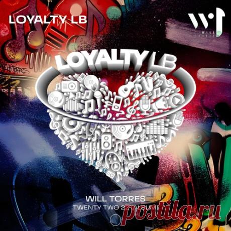 Download Will Torres, Carlos Corté$ – Twenty Two 22 [Loyalty LB] - Minimal / Deep Tech - MusicVibez Download Will Torres, Carlos Corté$ – Twenty Two 22 [Loyalty LB] in 320 kbps, FLAC and WAV — fresh DJ releases Artist: Will Torres, Carlos Corté$ Title: Twenty Two 22 Label: Loyalty LB Catalog #: LOYAL222 Style: House / Tech House / Deep House / Minimal / Afro House Release Date: 2026-03-22 Quality: FLAC / 320kbps Tracks: 14