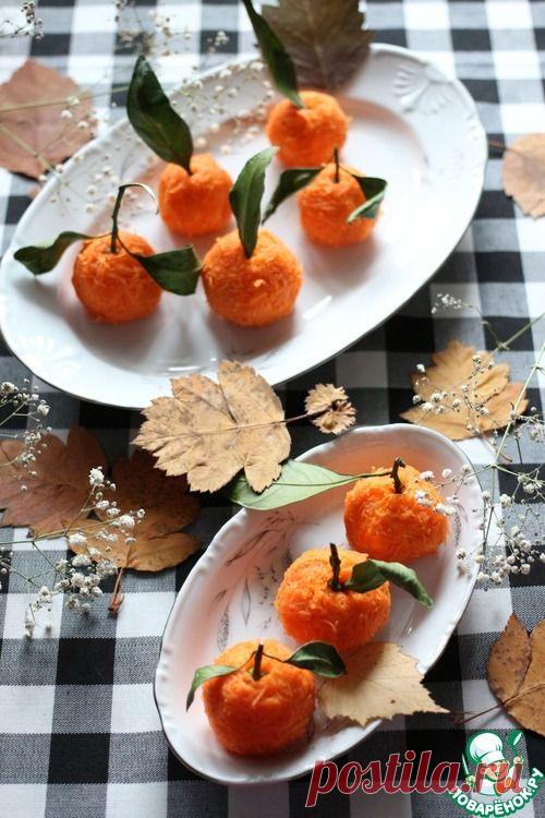 Закуска "Мандаринки" - кулинарный рецепт