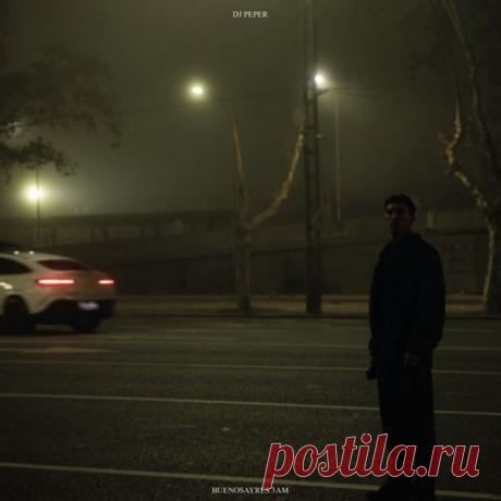DJ PEPER – Buenosayres 3AM [Cusde] — Electronica 2026 Label Cusde Styles Electronica Date 2026-05-14 Catalog # CUSDE010 Length 21:39 Tracks 4  About the Release: Deep, immersive, and utterly hypnotic! 🌌 A beautiful journey into late-night electronics. — download MP3 & FLAC 320kbps. Fresh releases on Musicvibez