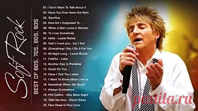 Rod Stewart, Phil Collins, Scorpions, Air Supply, Bee Gees, Lobo - Soft Rock Songs 70s 80s 90s Ever
