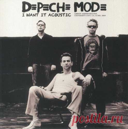 Depeche Mode - I Want It Acoustic (Vinyl) (2023) 320kbps / FLAC