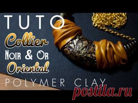 [TUTO] Collier Oriental Noir & Or - Réveillon - Polymer Clay Black & Gold Necklace - YouTube