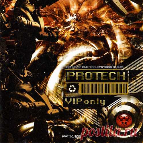 PROTECH — VIP Only (Album) DOWNLOAD USA UK