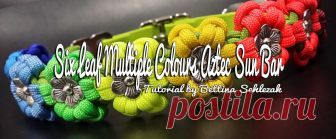 Six Leaf Multiple Colours Aztec Sun Bar | Swiss Paracord Dieses Tutorial wurde mir von Bettina Schlezak zur Verfügung gestellt, sie gab mir freundlicher Weise ihre Erlaubnis dieses hier einzustellen. “Vielen Dank dafür!” Den Knoten findest du auch in der Längenberechnungstabelle hier –>   Ein Blümchen fordert 3 cm Platz in der Länge !  