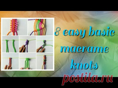 8 easy basic macrame knots