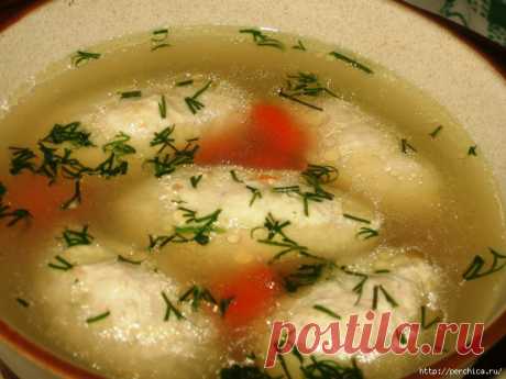 Бульон с куриными галушками