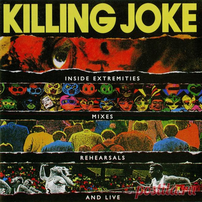 Killing Joke - Inside Extremities, Mixes, Rehearsals And Live (Reissue) (2024) 320kbps / FLAC