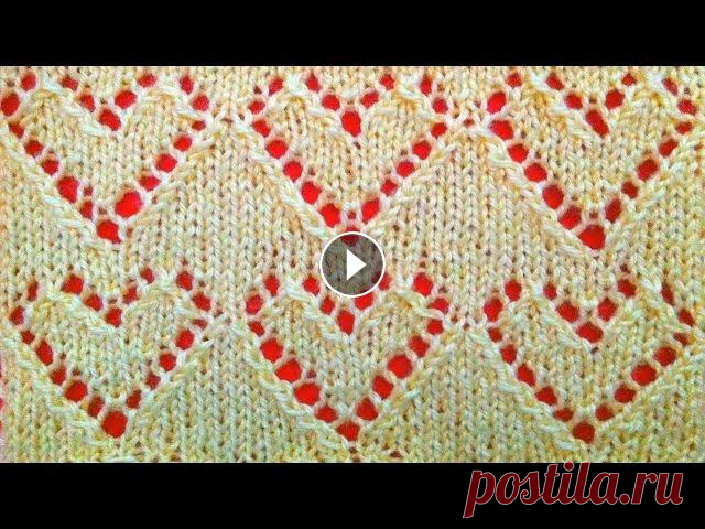 Ажурный узор сердечки вязание спицами для начинающих. Openwork pattern of a heart knitting needles Как вязать Ажурный узор сердечки. вязание спицами для начинающих. Openwork pattern of a heart knitting with knitting needles for beginners...