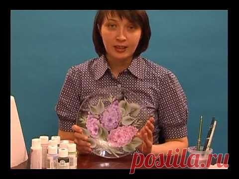 (+1) тема - Мастер-классы Татьяны Кудрявцевой (ч.3) Расписываем стеклянную тарелку | Искусство