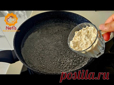 Просто насыпьте муку в кипящую воду!  Я больше не покупаю в магазинах!  Легко и вкусно