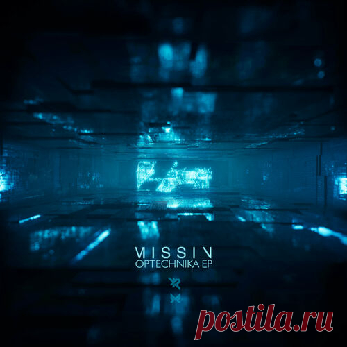 MISSIN - Optechnika EP 2019 MISSIN — Fever 4:08MISSIN — Surging 4:07MISSIN — Optikal 4:29MISSIN — Dread 3:21MISSIN — This or That 3:00onlineTurbo | Nitro