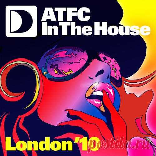 Download VA - ATFC In The House London '10 [Defected In The House] Label ITH (Defected In The House) Styles House Date 2010-02-01 Catalog # ITH32D4 Length 320:35 Tracks 25