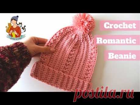 Crochet Easy Romantic Beanie / Beginner Friendly