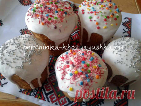 Рецепты глазури для куличей - Vypechka.Perchinka Hozyayushka.ru