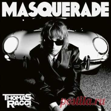 DownloadThomas Raggi - MASQUERADE (2025) Hi-Res - Rock - MusicVibez DownloadThomas Raggi - MASQUERADE (2025) Hi-Res в FLAC/320kbps на MusicVibez — Rock Release: Tracklist, Label download . - Musicvibez