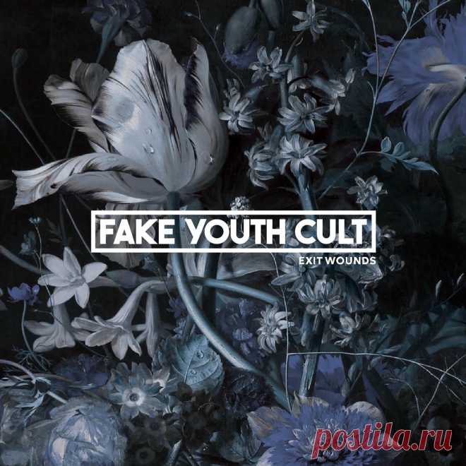 Fake Youth Cult - Exit Wounds (2025) 320kbps / FLAC
