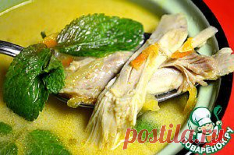Тайский куриный бульон с мятой и карри - кулинарный рецепт
