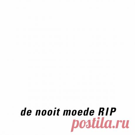 De Nooit Moede - RIP (EP) (2025) 320kbps / FLAC
