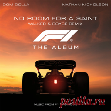 Dom Dolla - No Room For A Saint (Feat. Nathan Nicholson) (Walker & Royce Remix) | 4DJsonline.com