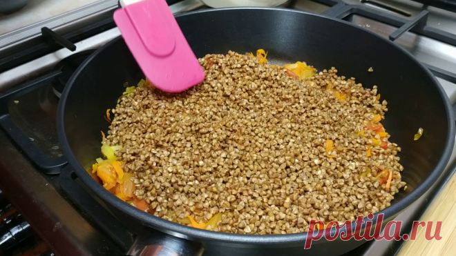 Когда мне хочется особенно вкусную гречку, я готовлю её так: и на ужин, и на обед | Кулинарный Микс | Яндекс Дзен