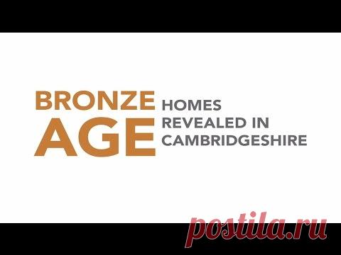 Что найдено в 3000-летней «капсуле времени» возле Питерборо | Англофил