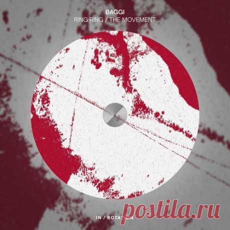 Baggi – Ring Ring / The Movement [INR0364B] Sharing-DB.club
