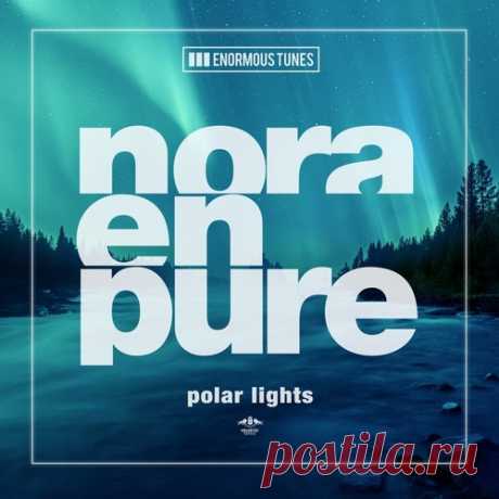 Nora En Pure - Polar Lights free download mp3 music 320kbps