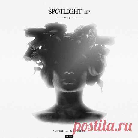 VA - Spotlight EP (Vol.1) 5034644119120 » MinimalFreaks.co