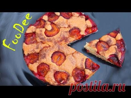 Сливовый Пирог ☆ ЛЕГЕНДАРНЫЙ рецепт ☆ Сочнейшее Объедение - YouTube
