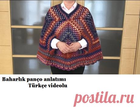 TIĞ BAHARLIK PANÇO ANLATIMI VİDEOLU - Deryagibiörgüler Baharlık panço anlatımı videolu.Türkçe videolu olarak tığ işi baharlık panço anlatımını sayfamızdan izleyebilirsiniz