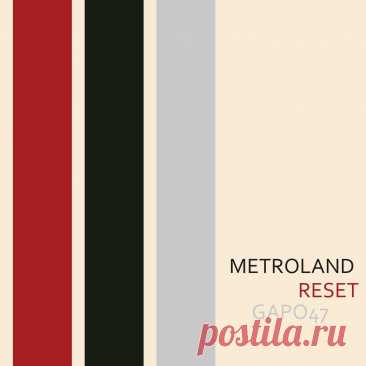 Metroland - Reset EP (2025) 320kbps / FLAC