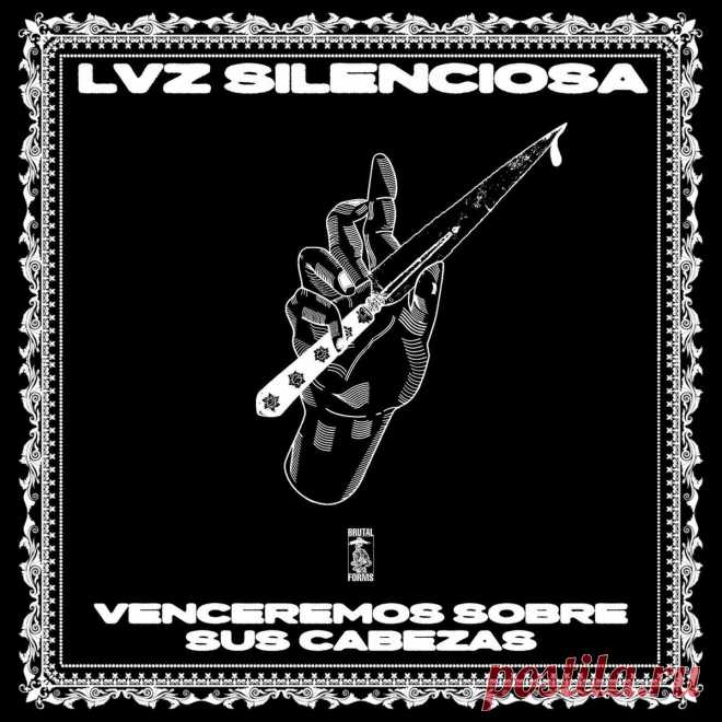Lvz Silenciosa - Venceremos Sobre Sus Cabezas (EP) (2025) 320kbps / FLAC
