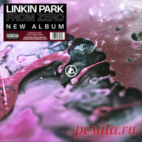 Linkin Park - From Zero (Digital Expanded Edition) (2024) FLAC До Linkin Park наша первая группа называлась Xero. Это название альбома относится как к этому скромному началу, так и к путешествию, которое мы сейчас предпринимаем. В звуковом и эмоциональном плане он о прошлом, настоящем и будущем — охватывая наше фирменное звучание, но новое и полное жизни. Он
