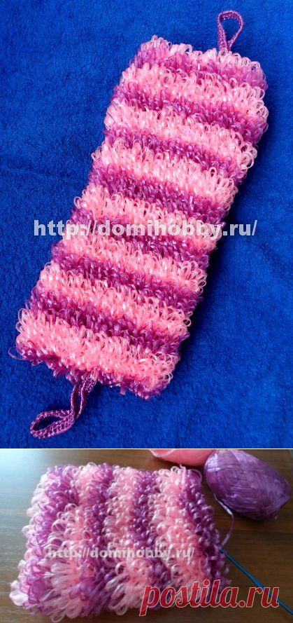 Вязание мочалки с вытянутыми петлями