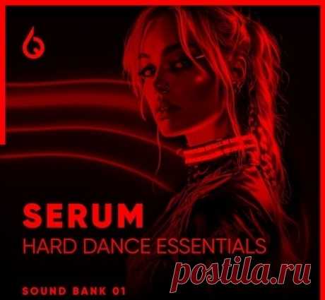 Freshly Squeezed Samples Serum Hard Dance Essentials Volume 1 [WAV, Synth Presets] free download mp3 music 320kbps