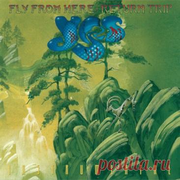 Yes - Fly From Here - Return Trip (Instrumental Edition) (2025) [Hi-Res] free download mp3 music 320kbps