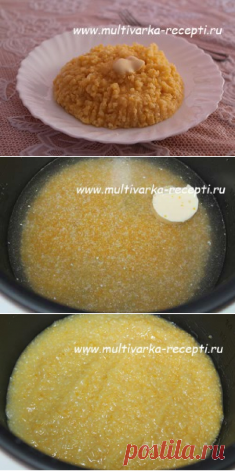 Кукурузная каша на воде в мультиварке