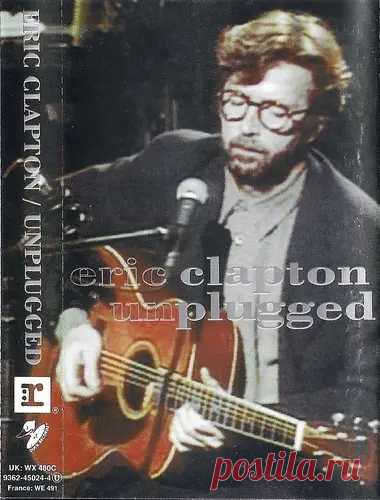 Eric Clapton - Unplugged (1992) (Reissue 2011) LP free download mp3 music 320kbps