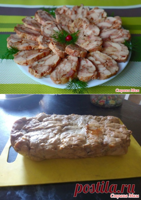 Вы забудете о колбасе! Лучшая мясная закуска за считанные минуты без желатина! - Люблю готовить - Страна Мам