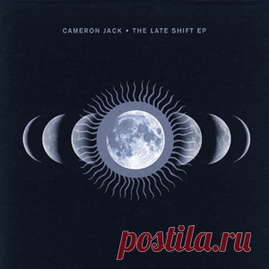 Cameron Jack - The Late Shift EP | 4DJsonline.com