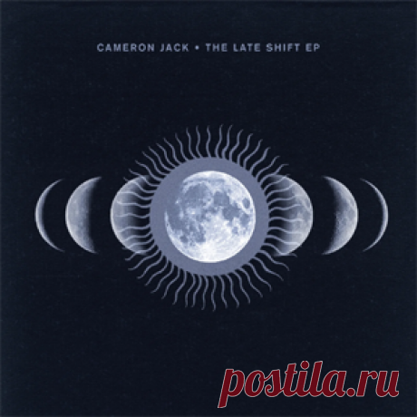 Cameron Jack - The Late Shift EP | 4DJsonline.com