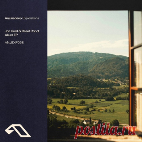 Jon Gurd &amp; Reset Robot – Akura EP [ANJEXP058BD] - HypeDJ.top
